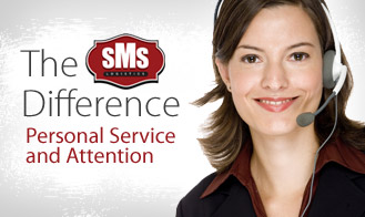 The SMS Difference - Personal Service and Attention